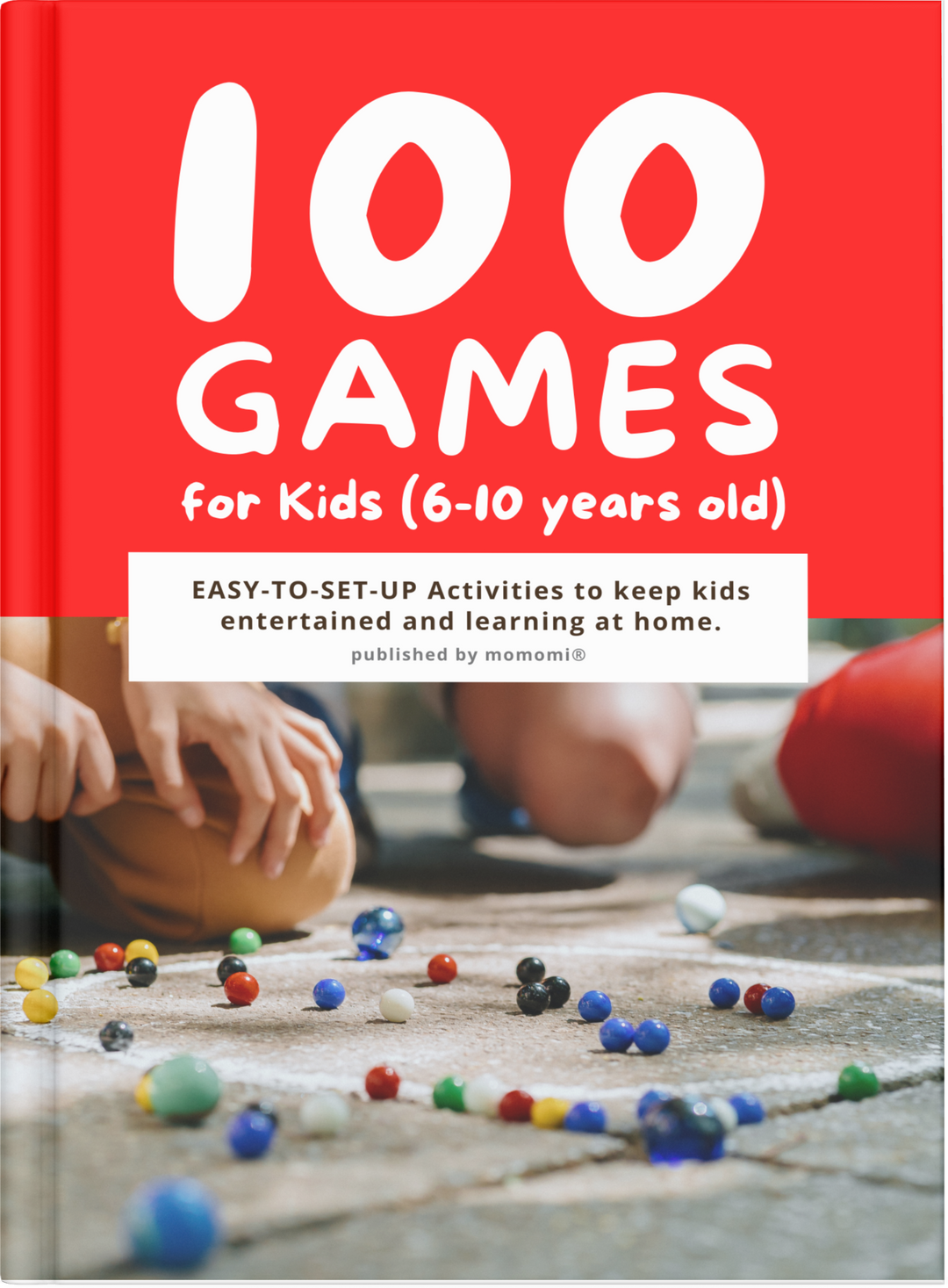 100 Games for Kids (6-10 years old)